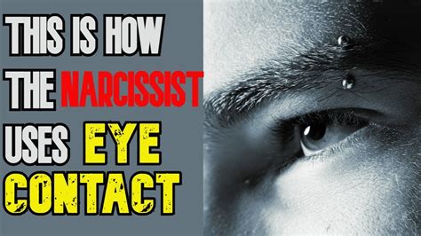 What does a narcissist eyes look like?