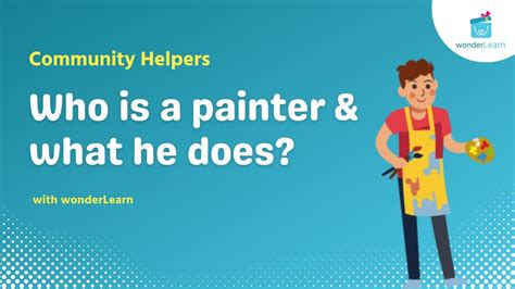 What does a painter do everyday?