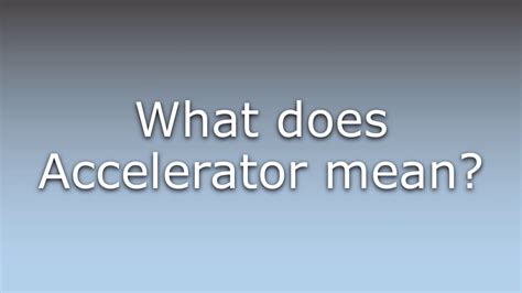 What does a stiff accelerator mean?