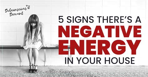 What does bad energy in a house feel like?