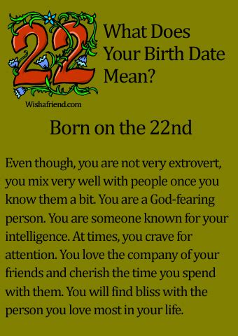 What does being born on the 22 mean?