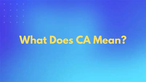 What does ca mean in location?