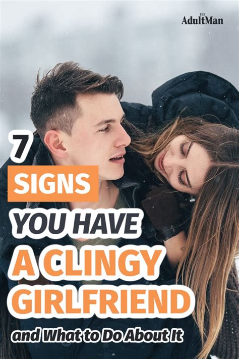 What does clingy mean to a girl?