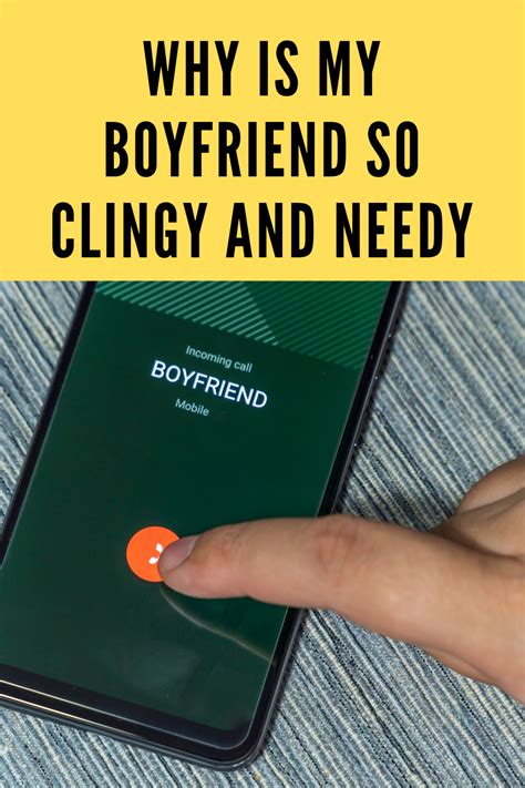 What does clingy mean to a guy?
