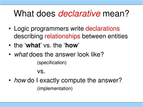 What does declarative mean in programming?