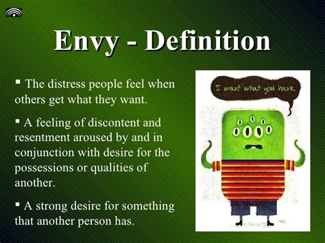 What does envy lead to?