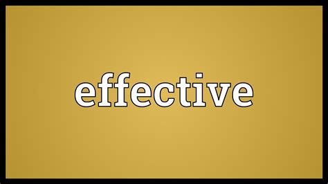 What does highly effective mean?