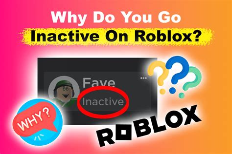 What does inactive do in Roblox?