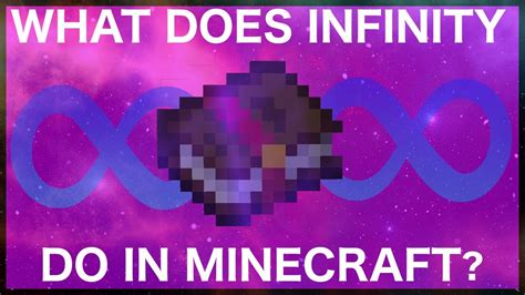 What does infinity 1 do in Minecraft?