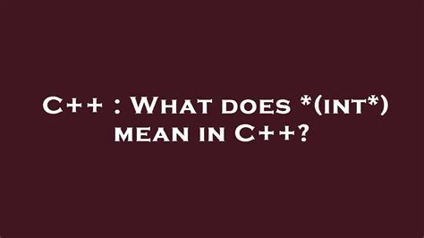 What does int * P mean in C?