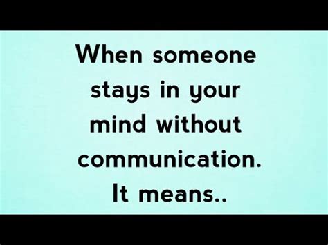 What does it mean if someone stays on your mind?