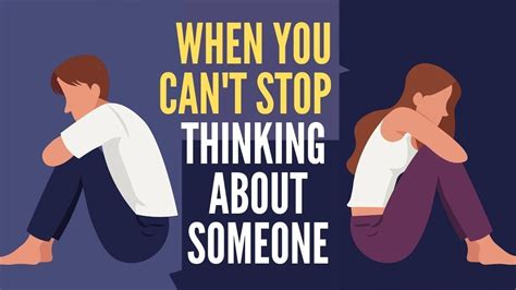 What does it mean if you can't stop thinking about a guy?