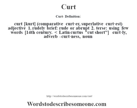 What does it mean to be Curt?