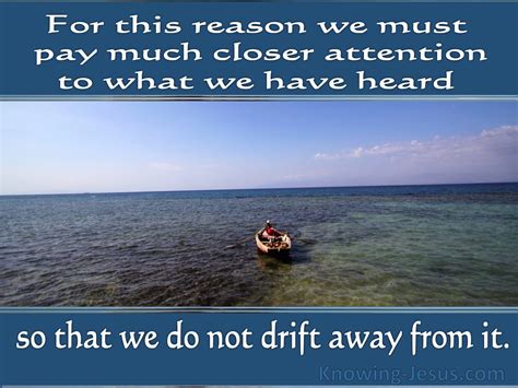 What does it mean to drift away from someone?