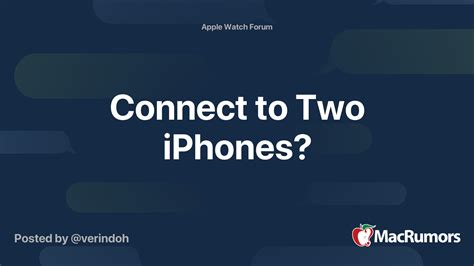 What does it mean when 2 iPhones say connected?