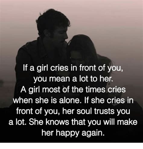 What does it mean when a girl cries in front of you?
