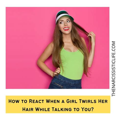 What does it mean when a girl moves her hair to one side?