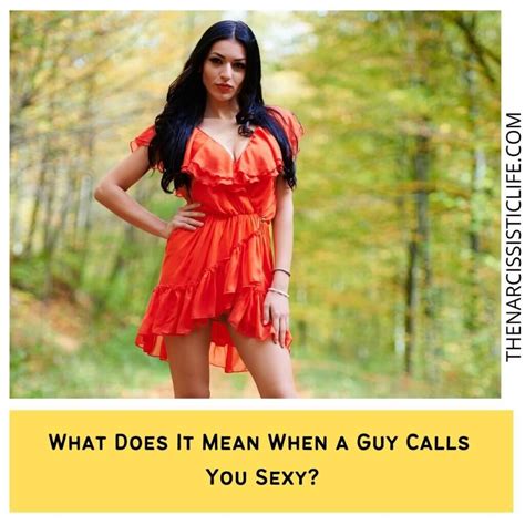 What does it mean when a guy calls you curvy?