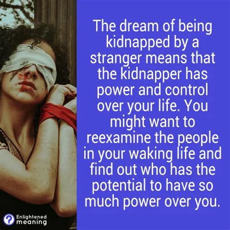 What does it mean when you dream about being kidnapped by a stranger?