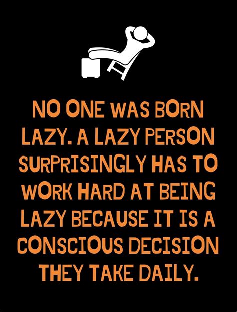 What does lazy work mean?