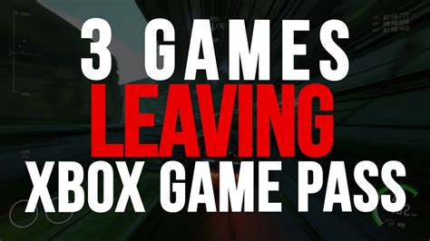What does leaving soon mean on Xbox Game Pass?