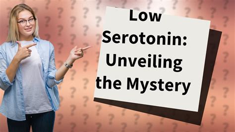 What does low serotonin feel like?