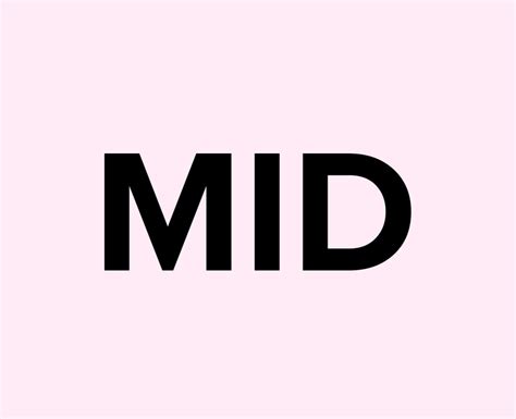 What does mid mean slang?