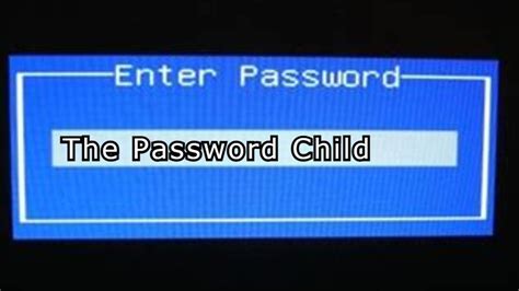 What does password child mean?