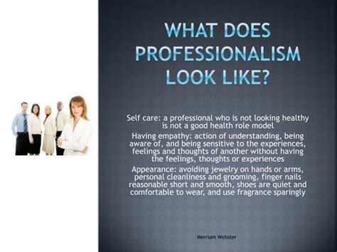 What does professionalism look like?