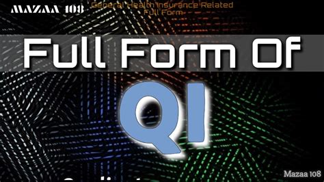 What does qi stand for?