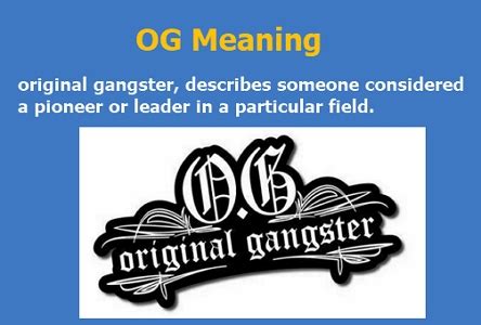What does real OG mean?