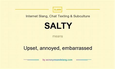 What does salty mean in slang?