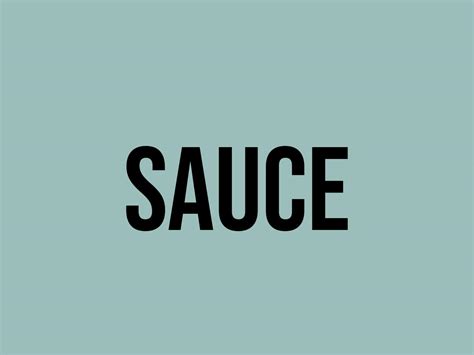 What does sauce mean slang?