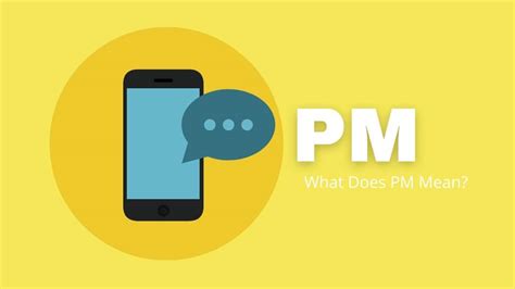 What does send me a PM mean?