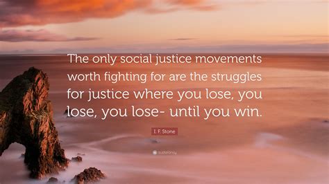 What does social justice fight for?