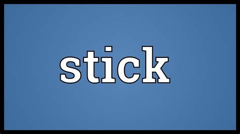 What does sticks mean in slang?