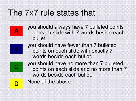 What does the 7x7 PowerPoint rule state?