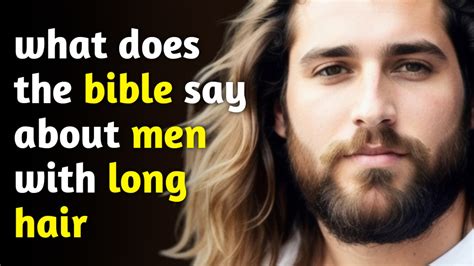 What does the Bible say about long hair?