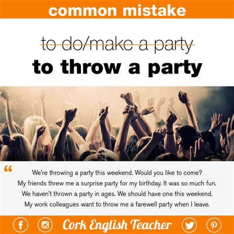 What does the idiom throw a party mean?