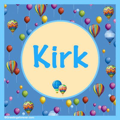 What does the name Kirk mean?