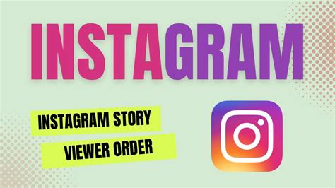 What does the order of people on Instagram mean?