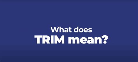 What does trim mean in recording?