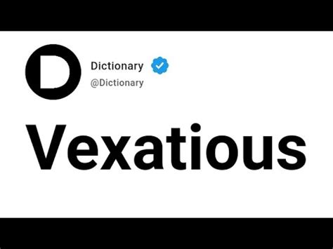 What does vexatious mean in English?