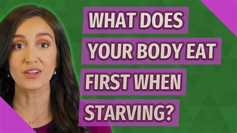 What does your body eat first when starving?