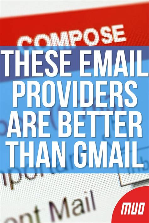 What email provider is better than Gmail?