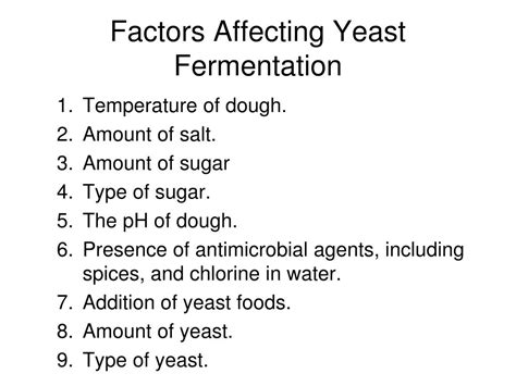 What factors affect fermentation of sugars?