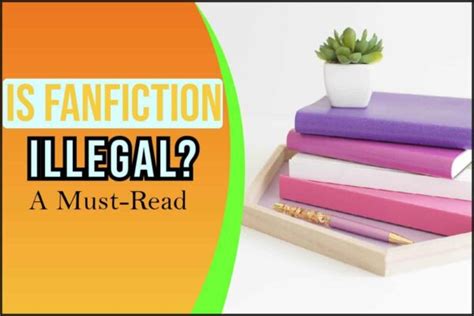 What fanfiction is illegal?