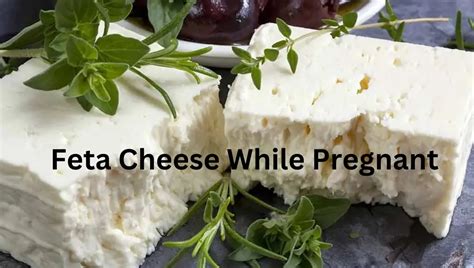 What feta can you eat when pregnant?