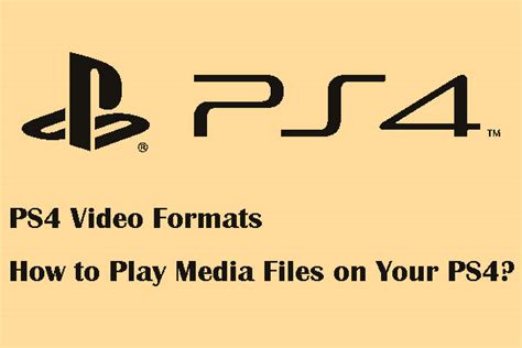 What file formats can PS4 play?