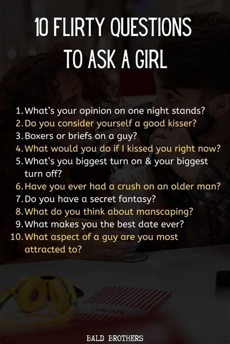 What flirty questions to ask a girl?